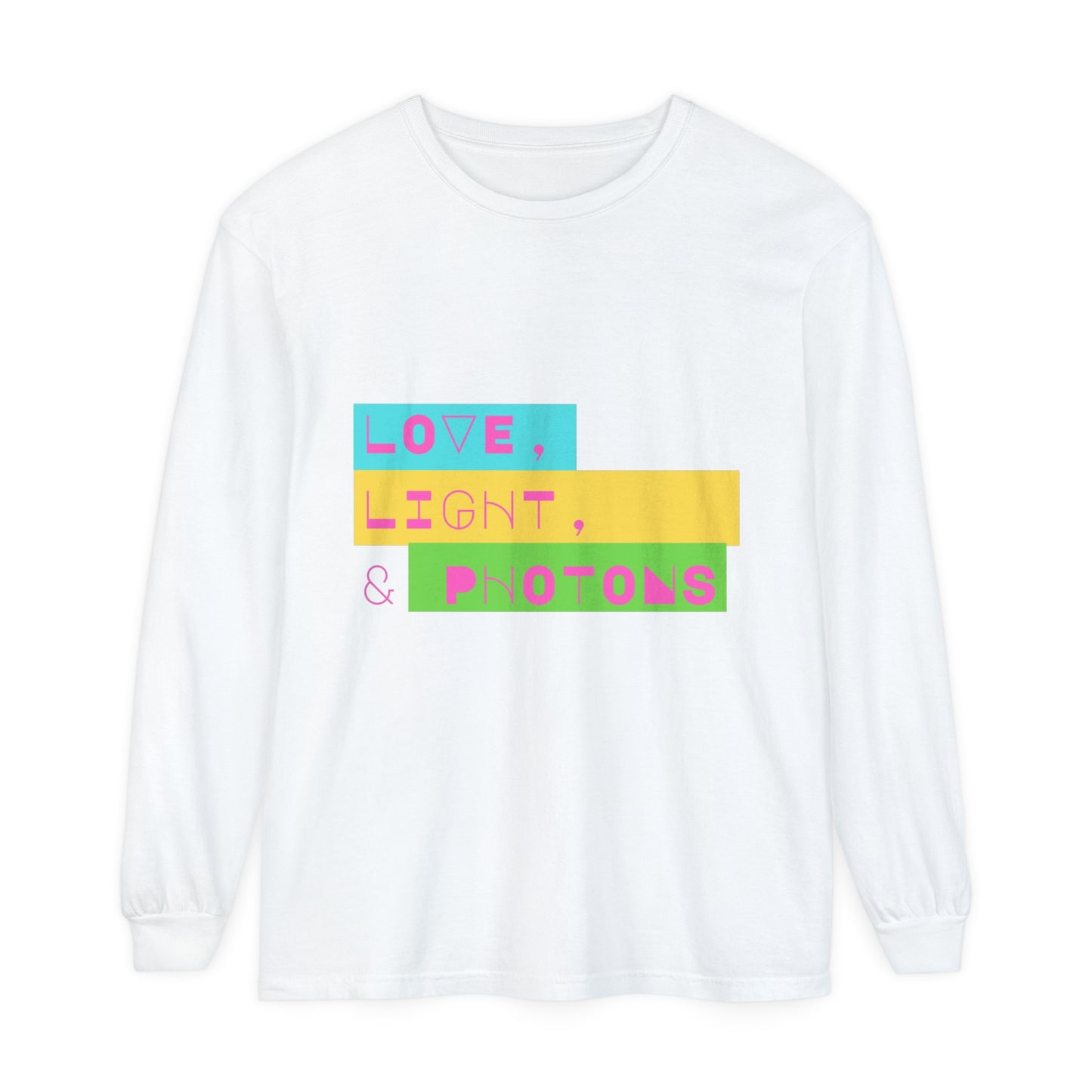 LOVE LIGHT & PHOTONS Unisex Garment-dyed Long Sleeve T-Shirt