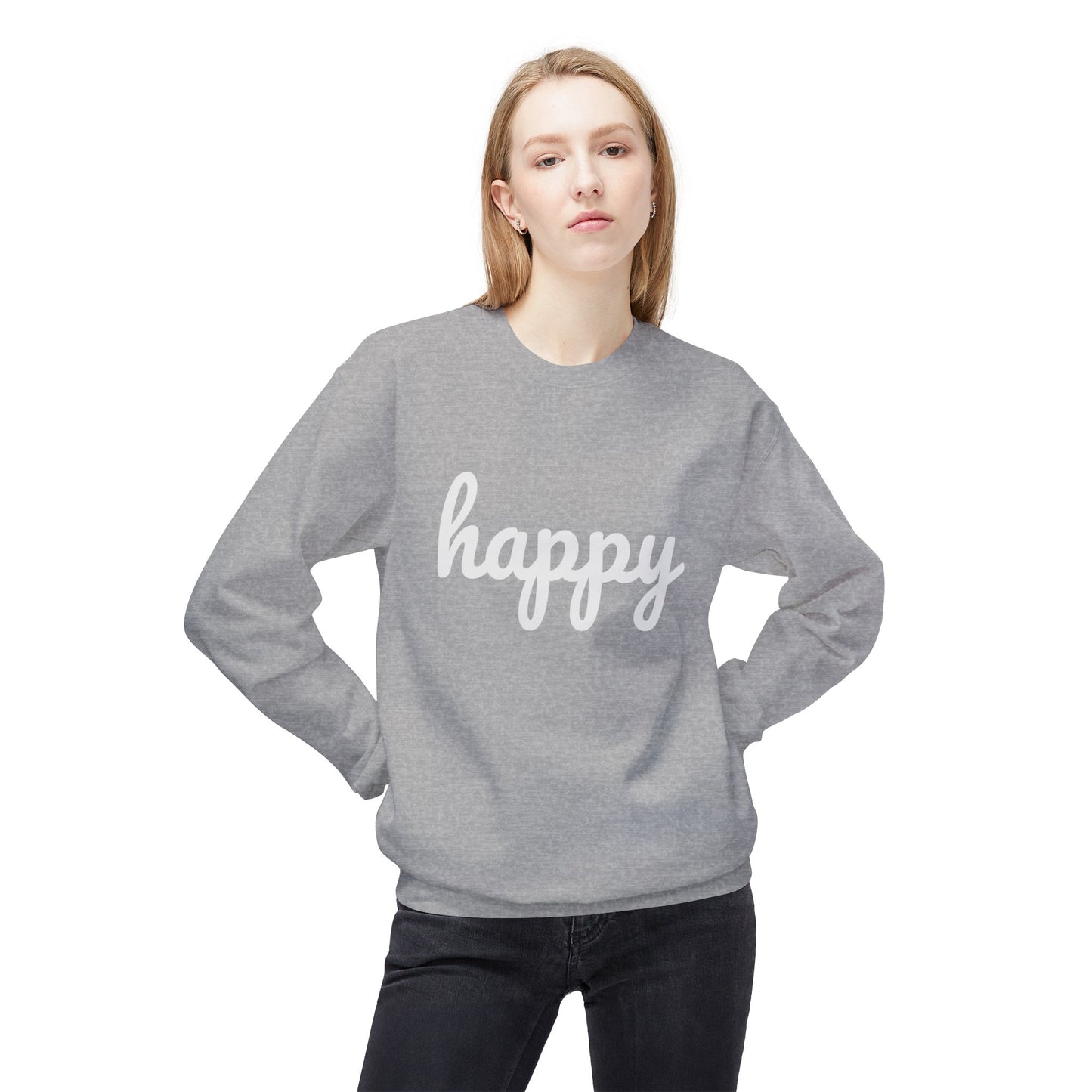 Happy. Your Favorite Comfy Sweatshirt