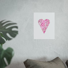 Load image into Gallery viewer, Heart Art Satin and Archival Matte Posters