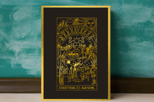 Everything Is Awesome Black and Gold Poster