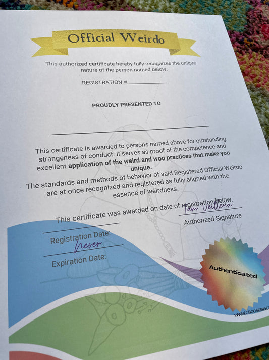 Official Weirdo Certification