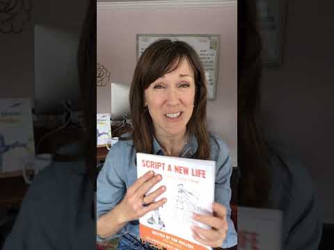 Scripting A New Life...The Workbook