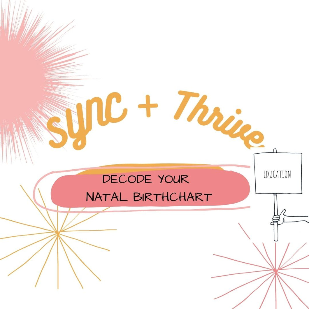 SYNC +  Thrive with Astrology Online Course